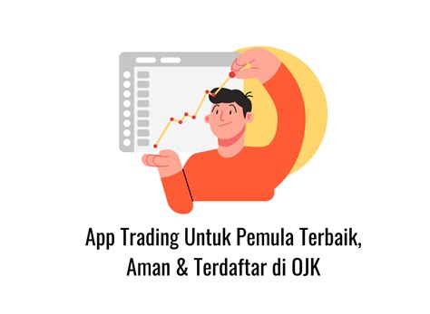 Tujuan App Trading OJK