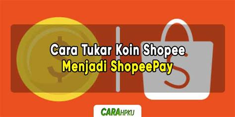 Tukar Koin Shopee