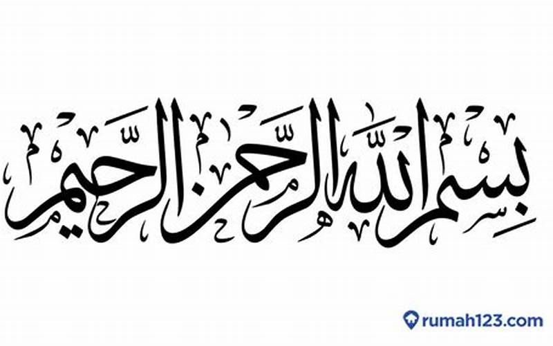 Tulisan Bismillahirrahmanirrahim Dalam Bahasa Arab