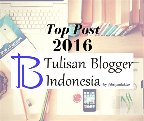 Tulisan Blogger Indonesia
