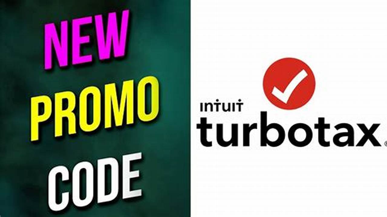 Turbo Tax Code 2024 Promo