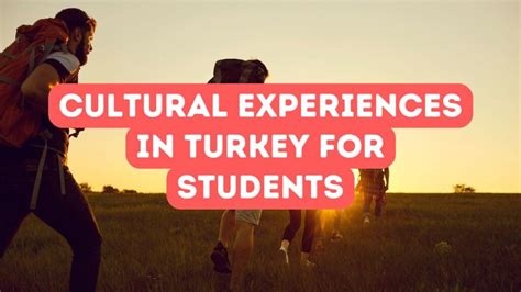 Turkish Cultural Experiences