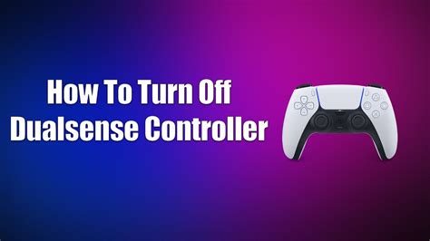 Turn Off DualSense Controller