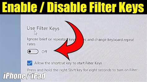 Turn Off Filter Keys Easily