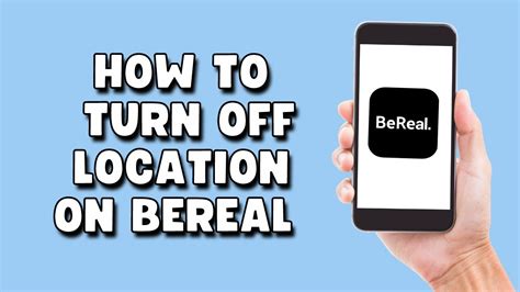 Turn Off Location on BeReal