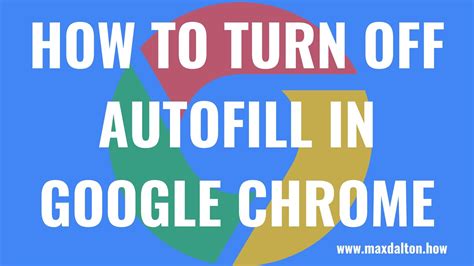 Turn off Autofill Forms in Google Chrome on Computer