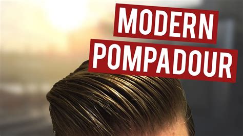 Tutorial: The Modern Pompadour Hairstyle