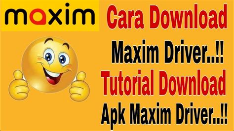 Tutorial Aplikasi Maxim Driver