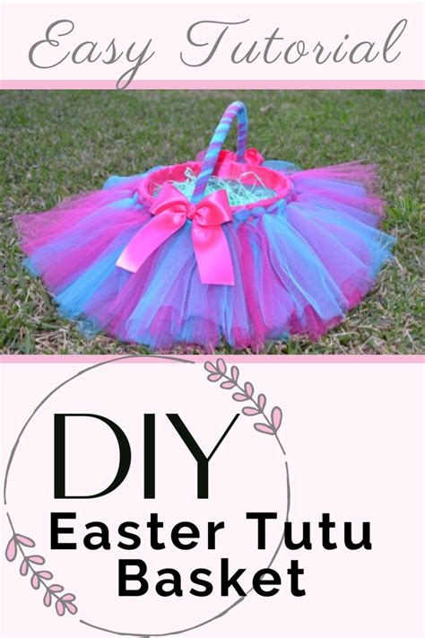 Tutu Easter Basket