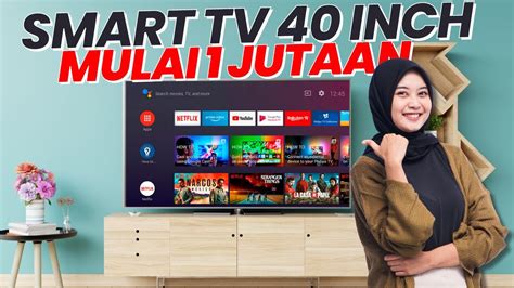 10 Rekomendasi TV Digital 40 Inch Terbaik untuk Hiburanmu!