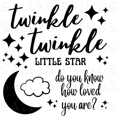 Download Twinkle, Twinkle Little Star. Do You Know... SVG File - SVG Design for Cricut Machine