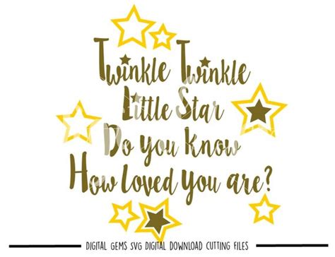 Download Twinkle Twinkle Little Star - You'll Never... SVG File - SVG Design Commercial Use DXF Files