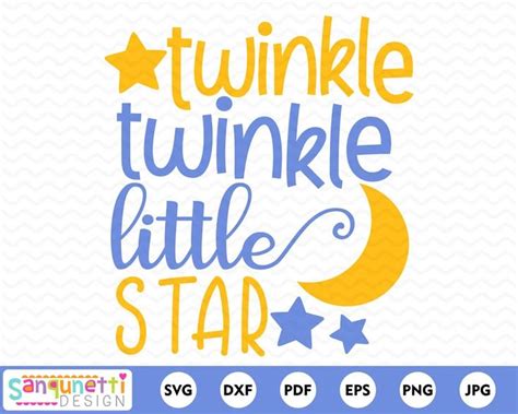 Download Twinkle Twinkle Little Star SVG File - SVG Design for Cricut Machine