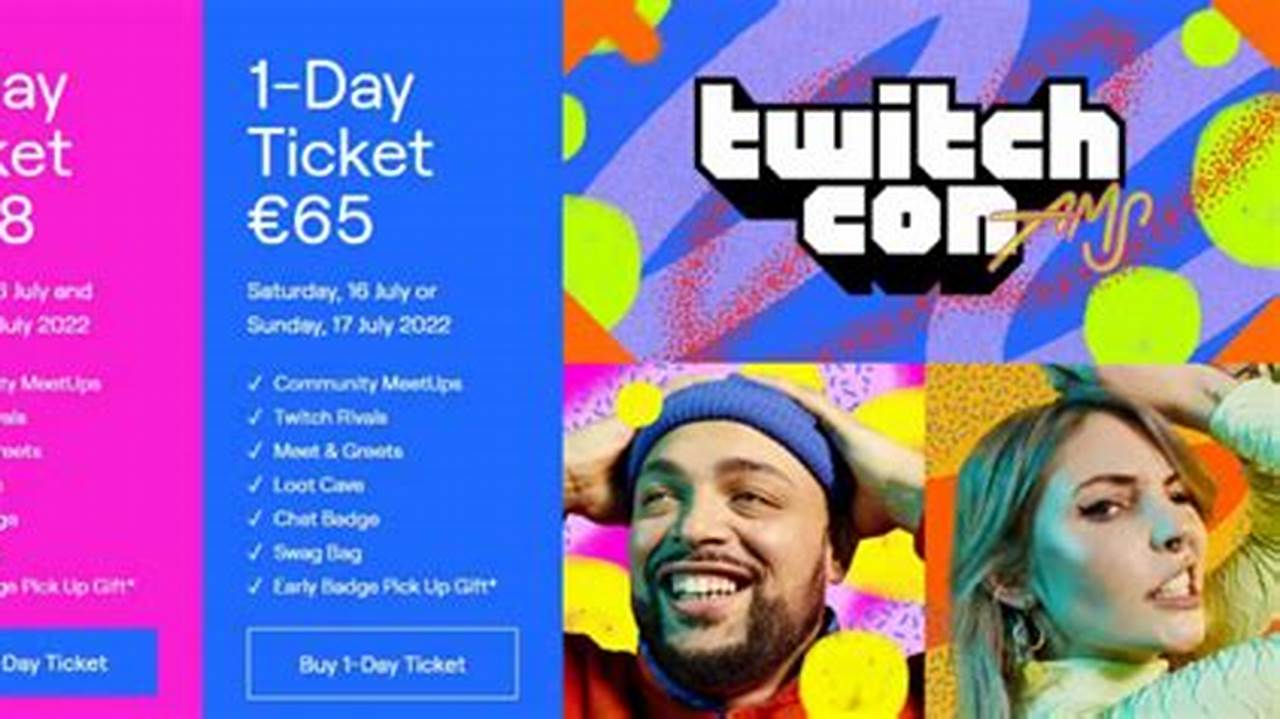 Twitch Con 2024 Tickets