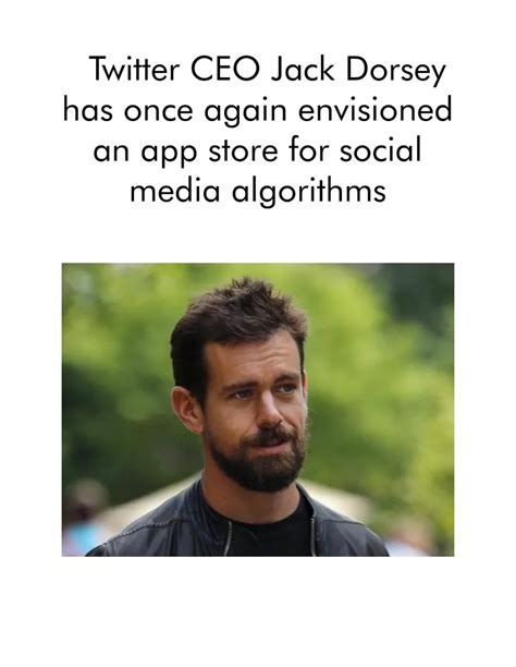 Twitter's Jack Dorsey Introduces New Algorithmic App to Enhance User Experience