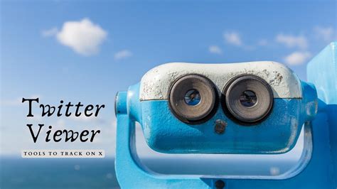 Discover the Terrific World of Twitter: Enjoy Unlimited Access to Tweets Using Our Effortless Viewer sans Account!