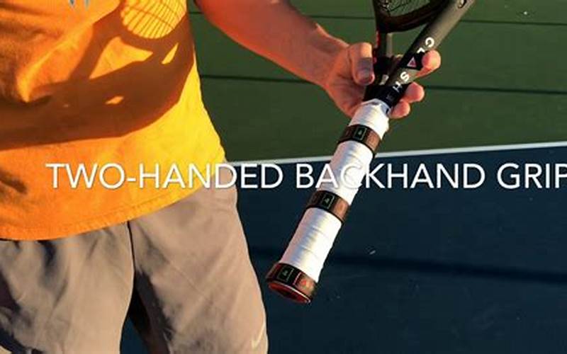 Two Handed Backhand Grip Common Mistakes