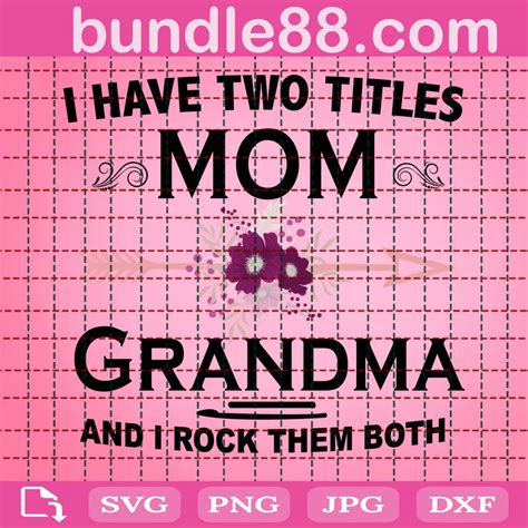 Download Two Titles Mom and Grandma _ Mom... Silhouette DXF Files