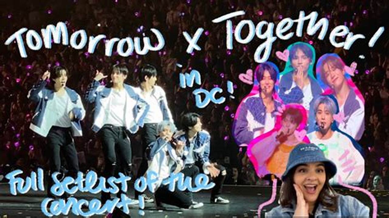 Txt Concert 2024 Washington Dc