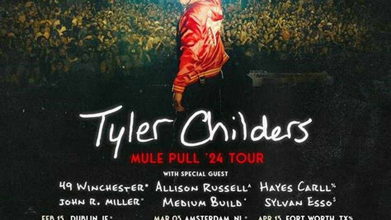 Tyler Childers 2024 Concerts Schedule