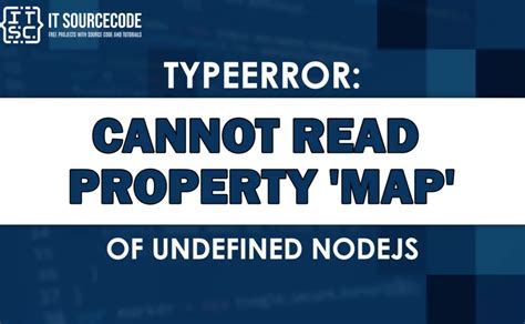 Node.js Headache: Solving the Slippery Error - TypeError: Cannot Read Property 'get' of Undefined