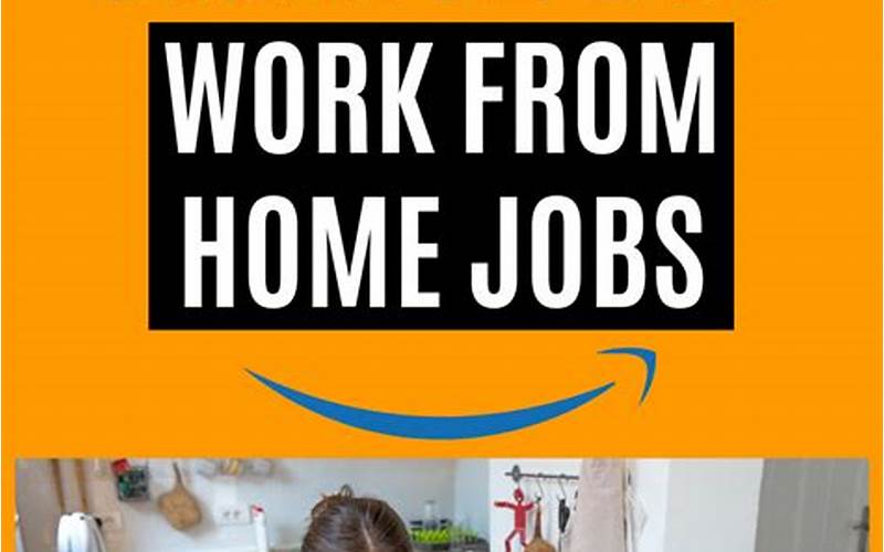 Types Of Amazon Work From Home Jobs