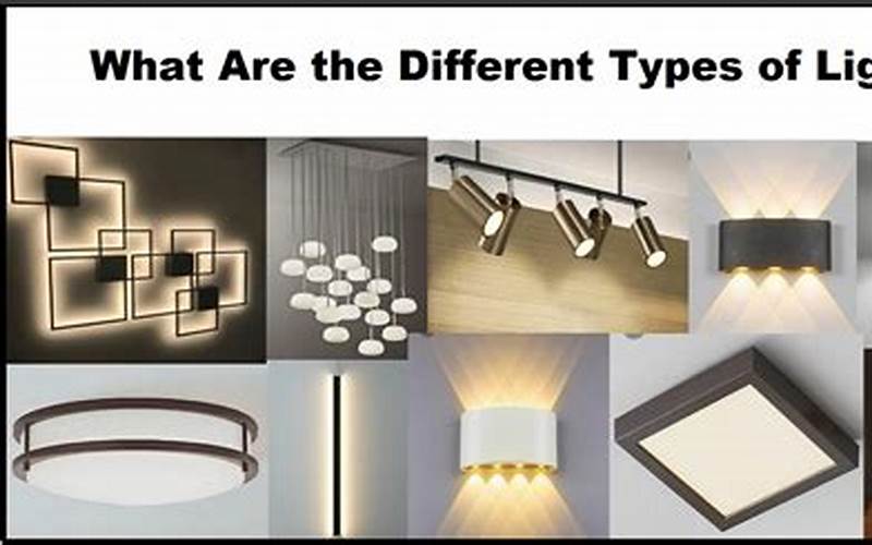 Types Of Lighting