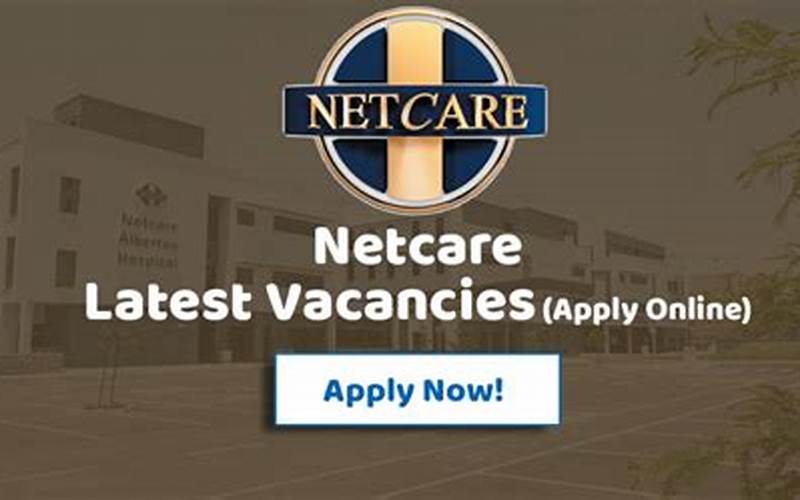 Types Of Netcare Vacancies