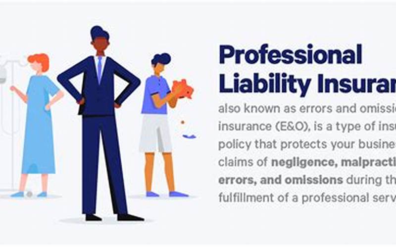 Types Of Professional Liability Insurance