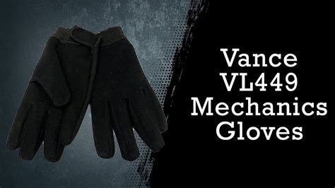 Types of Gloves Vance VL449 Mechanics Gloves