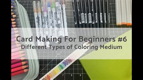 Types of Coloring Mediums