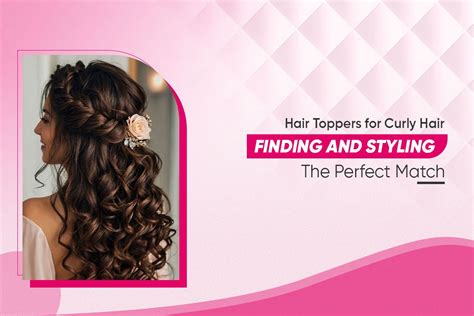 Types of Hair Toppers: Finding Your Perfect Match