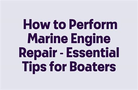 Types of Marine Engine Repair Courses Offered