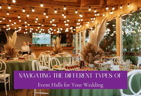 Types of Wedding Halls: Exploring Your Options