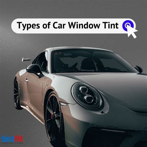 Types of Window Tints