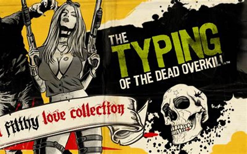 Typing Of The Dead: Overkill