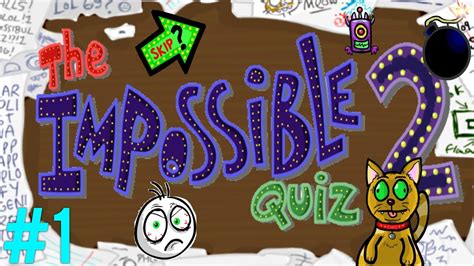 Impossible Quiz 2 Unblocked Games