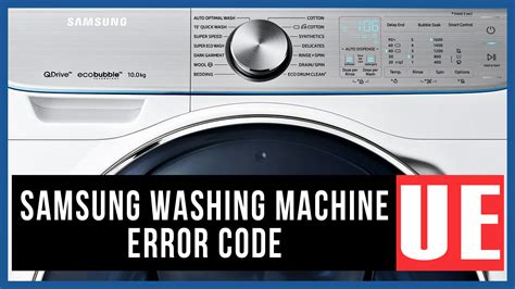 UE error in Samsung washing machine