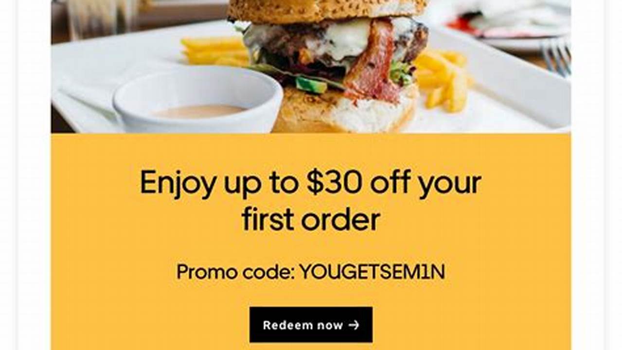 Uber Eat Promo Code March 2024