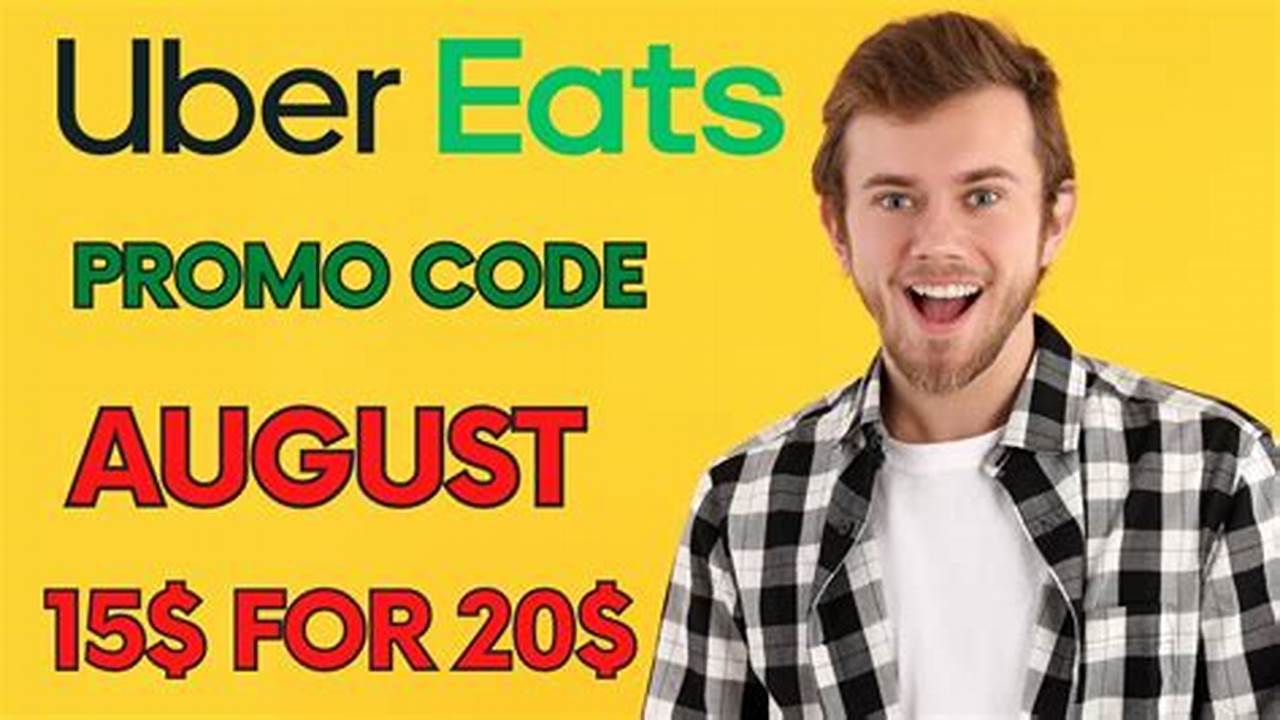 Uber Eats Promo Code August 2024