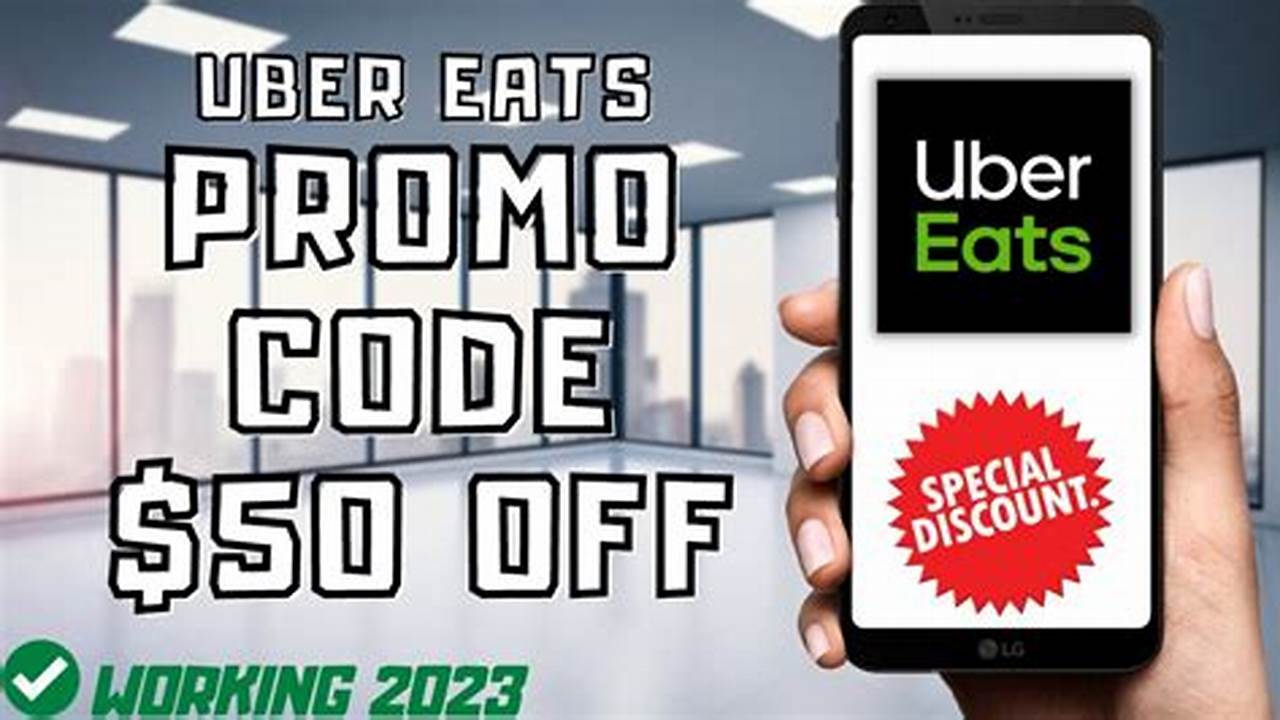 Uber Eats Promo Code June 2024 Promo Code