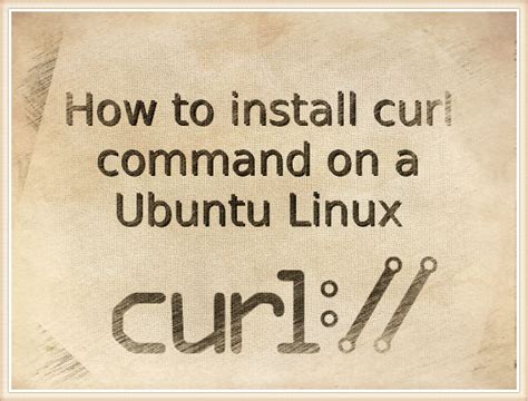 Ubuntu Install Curl Command