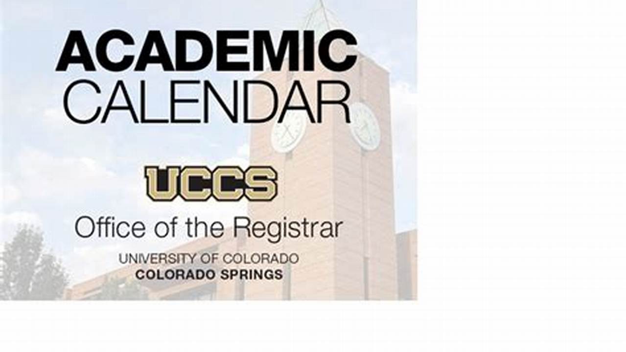 Uccs Spring Break 2024