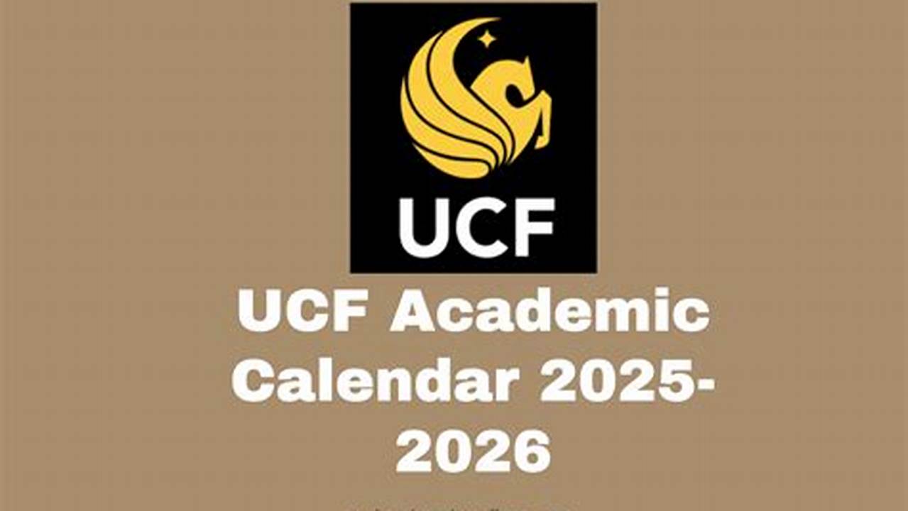 Ucf Spring 2025 Start Date