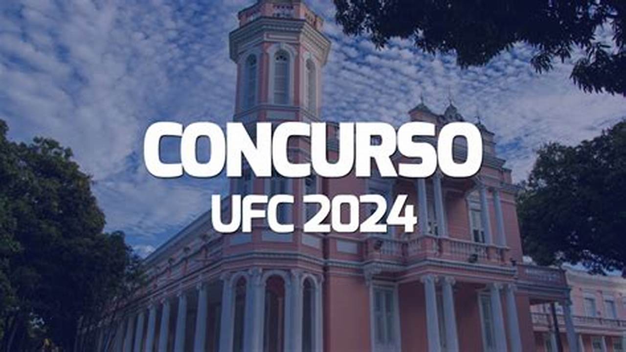 Ufc 2024 Concurso