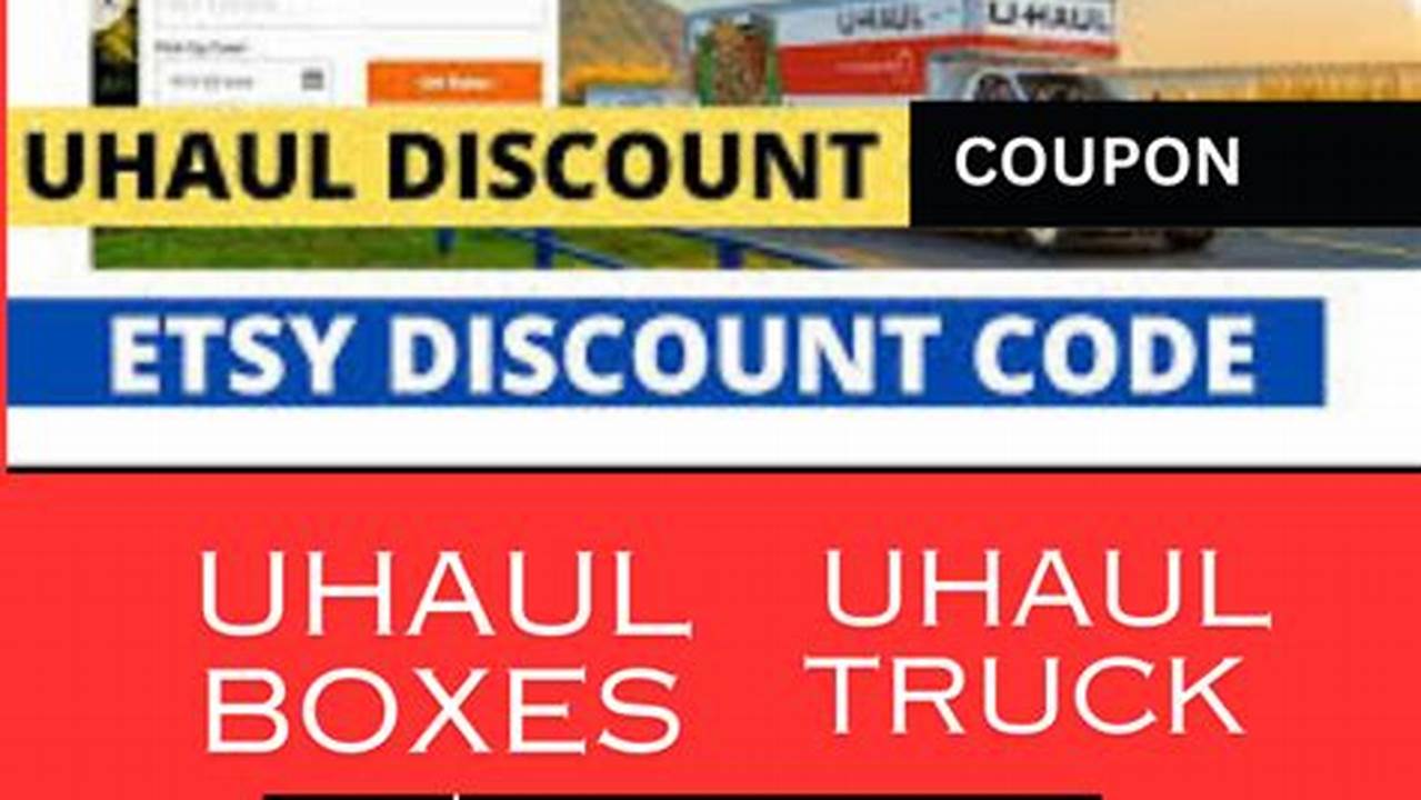 Uhaul Discount Code January 2024 2024