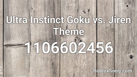 Ultra Instinct Opening Theme Roblox ID - Roblox music codes