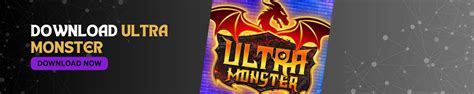 Unleash the Ultimate Fun: Get Your Hands on Ultra Monster Game Download Now!
