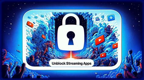 Unblock streaming content