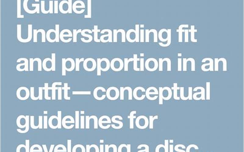 Understanding Fit And Proportion